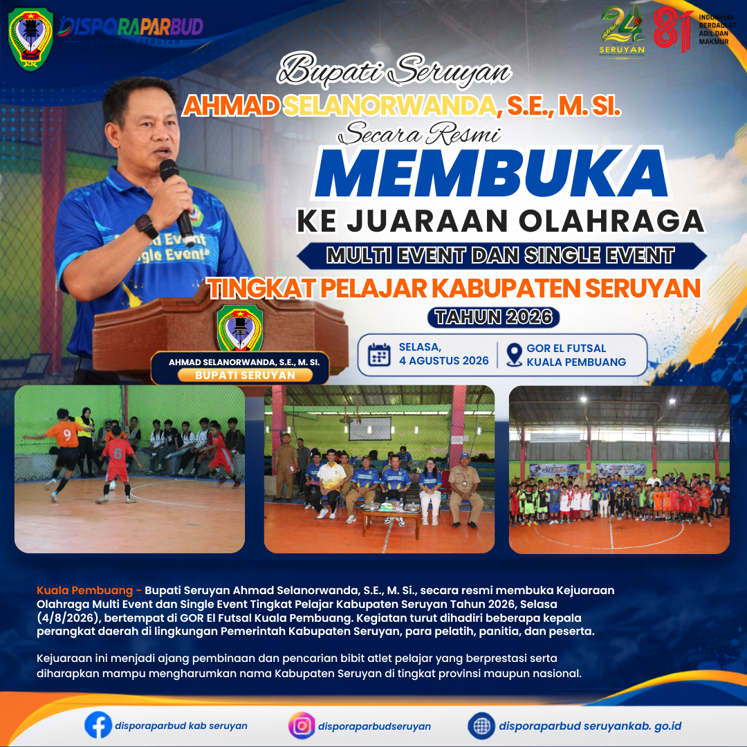 Bupati Seruyan Ahmad Selanorwanda, S.E., M.Si. Secara Resmi Membuka Multi Event dan Single Event Tingkat Pelajar Kabupaten Seruyan 2026